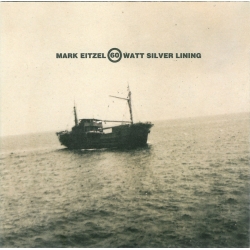  Mark Eitzel ‎– 60 Watt Silver Lining 